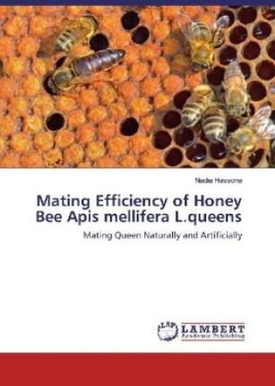Mating Efficiency of Honey Bee Apis mellifera L.queens