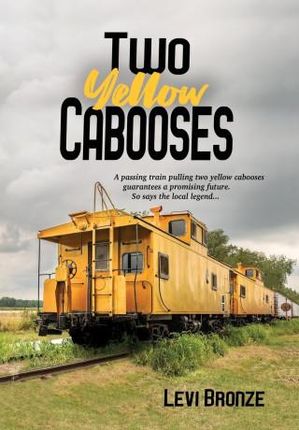 Two Yellow Cabooses: Sometimes Home in Alabama is Not so Sweet