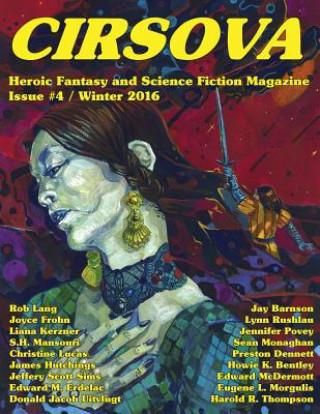 Cirsova #4: Heroic Fantasy and Science Fiction Magazine