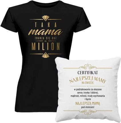 Komplet dla mamy - Taka mama zdarza się raz na milion + Certyfikat - koszulka i poduszka na prezent dla mamy