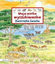 Zdjęcie Moja wielka wyszukiwanka. Zwierzęta świata Gernhäuser, Susanne - Kamień Krajeński