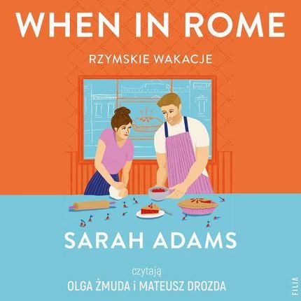 When in Rome. Rzymskie wakacje (Audiobook)