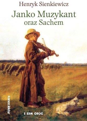 Janko Muzykant Oraz Sachem Henryk Sienkiewicz - Literatura Obcojęzyczna ...