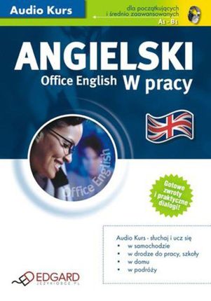 Angielski w pracy Office English - Edgard (Audiobook)