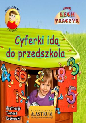 Cyferki idą do przedszkola - Lech Tkaczyk (E-book)