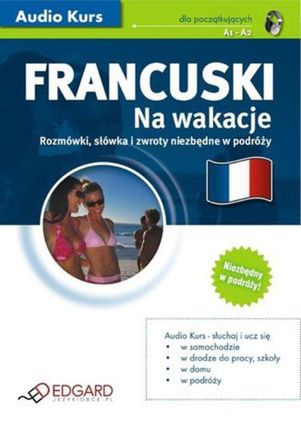 Francuski Na wakacje (Audiobook)