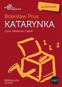 Katarynka - Bolesław Prus (Audiobook)