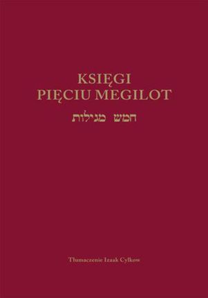Księgi Pięciu Megilot - Izaak Cylkow (E-book)