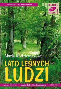Lato leśnych ludzi - Maria Rodziewiczówna (Audiobook)