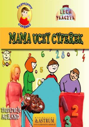 Mama uczy cyferek - bajka - Lech Tkaczyk (E-book)