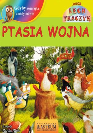 Ptasia wojna - Lech Tkaczyk (E-book)