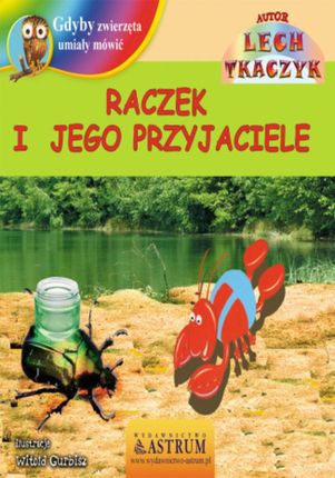 Raczek i jego przyjaciele - Lech Tkaczyk (E-book)
