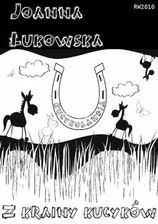 Zdjęcie z krainy kucyków - Joanna Łukowska (E-book) - Parczew