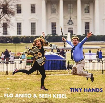 Flo Anito / Kibel, Seth - Tiny Hands (CD)