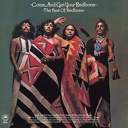 Come and Get Your Redbone: the Best of Redbone (Winyl)
