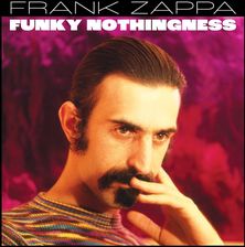 Zdjęcie Frank Zappa: Funky Nothingness [3CD] - Konin