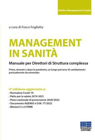 Management In Sanità. Manuale Per Direttori Di Struttura Complessa ...