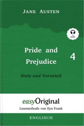 Pride and Prejudice / Stolz und Vorurteil - Teil 4 Hardcover - Lesemethode von Ilya Frank - Zweisprachige Ausgabe Englisch-Deutsch (Buch + MP3 Audio-C