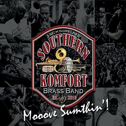 P Yta Kompaktowa Southern Komfort Brass Band Mooove Sumthin CD   I Southern Komfort Brass Band Mooove Sumthin Cd 