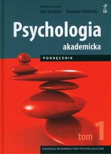 Zdjęcie Psychologia akademicka. Podręcznik tom 1 wyd. 2 zmienione - Słomniki