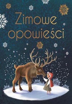 Zimowe opowieści. , Wydanie ekskluzywne pdf Zbiorowa Praca (E-book)