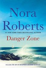 Danger Zone Nora Roberts