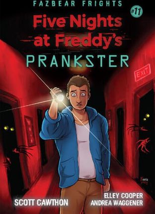 Five Nights at Freddys: Fazbear Frights. Prankster , Tom 11 (E-book)
