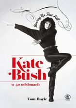 Zdjęcie Kate Bush w 50 odsłonach. Running Up That Hill (E-book) - Mikołów
