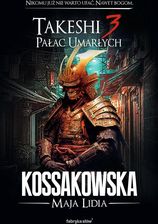 Zdjęcie Takeshi 3. Pałac umarłych (E-book) - Gdańsk