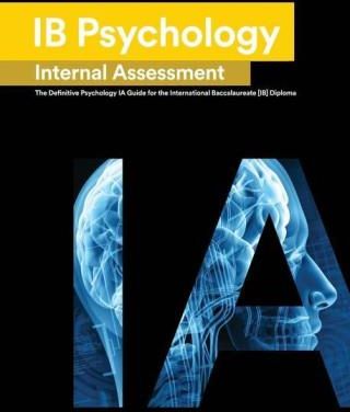 Ib Psychology: The Definitive Psychology [HL/SL] IA Guide For The ...