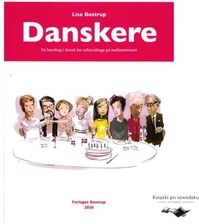 Danskere: En lærebog i dansk for udlændinge på mellemtrinnet - Lise Bostrup
