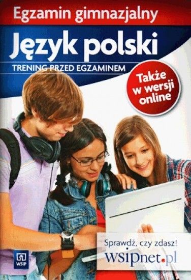 Podręcznik szkolny Język polski. Trening przed egzaminem. Egzamin