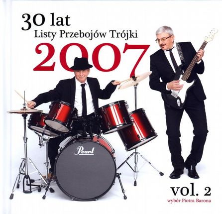 Różni Wykonawcy - 30 Lat Listy Przebojów Trójki - Rok 2007 vol. 2 (CD)