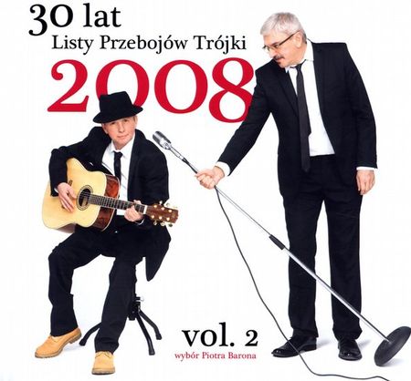 Różni Wykonawcy - 30 Lat Listy Przebojów Trójki - Rok 2008 vol. 2 (CD)