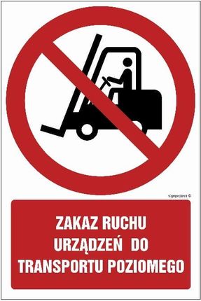 Libres Polska Sp Gc005 Zakaz Ruchu Urządzeń Do Transportu Poziomego (70x105 Cm, Ks Folia Podłogowa Foto.)