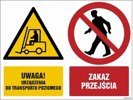 Libres Polska Sp Gm008 Uwaga Urządzenia Do Transportu Poziomego Zakaz Przejścia (80x60 Cm, Kn Folia Podłogowa)