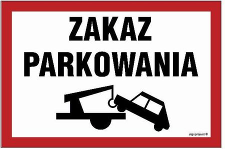 Libres Polska Sp Nd052 Zakaz Parkowania (45x30 Cm, Fn Folia Samoprzylepna)