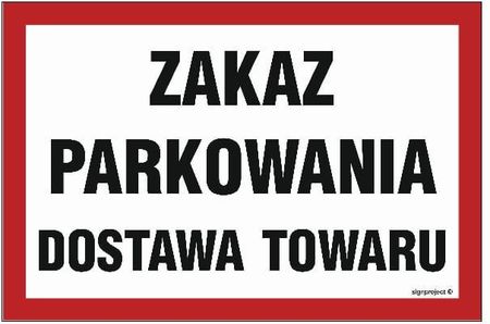Libres Polska Sp Nc049 Zakaz Parkowania Towaru (60x40 Cm, Fn Folia Samoprzylepna)