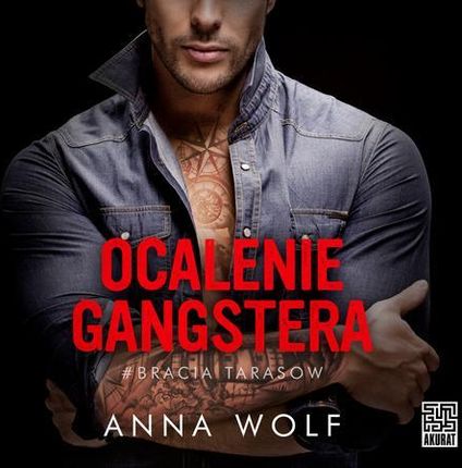 Ocalenie gangstera (Audiobook)