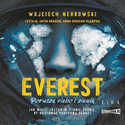 Everest. Poruszę niebo i ziemię (Audiobook)