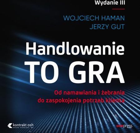 Handlowanie to gra (Audiobook)