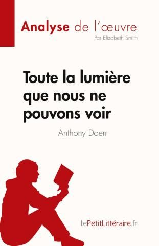 Toute La Lumi Re Que Nous Ne Pouvons Voir Literatura Obcoj Zyczna