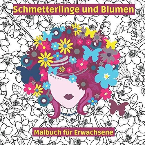 Blumen Malbuch für Erwachsene: Entspannung und Kreativität in voller Blüte