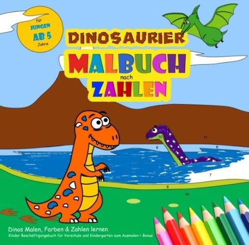 Dinosaurier Malbuch nach Zahlen - Dinos Malen, Farben & Zahlen lernen