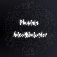 Mandala Adventskalender: 24 einzigartige, winterliche und