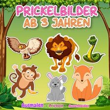  Foto zu Prickelbilder Ab 3 Jahren: Prickelbilder - Tiere: 30 Prickelmotive wie 