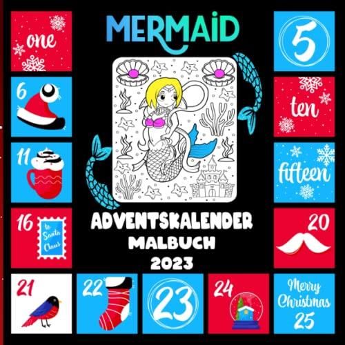Adventskalender Malbuch Meerjungfrau Malbuch mit 24 Weihnachtsmotive