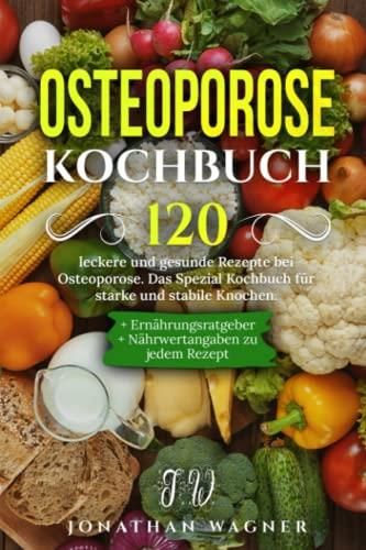 Osteoporose Kochbuch