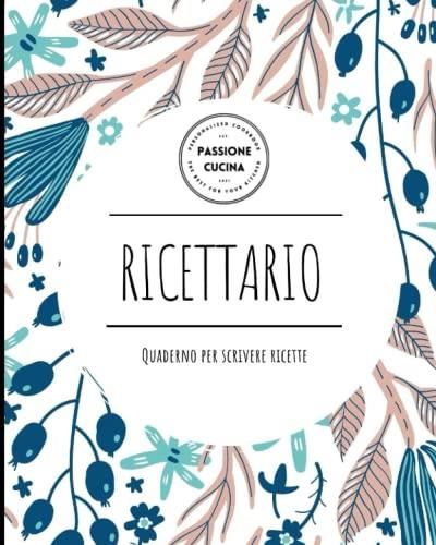 Ricettario Personale Con Segnalibri - 120 Pagine A Righe, Carta Avorio, Formato 15x21.5 Cm