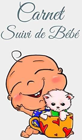 Carnet Suivi De Bébé.: Carnet De Notes / Cahier De Suivi De Bébé / 6*9 ...